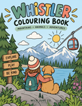 Whistler Adventures: Printable Kids’ Colouring Book